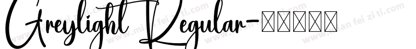 Greylight Regular字体转换